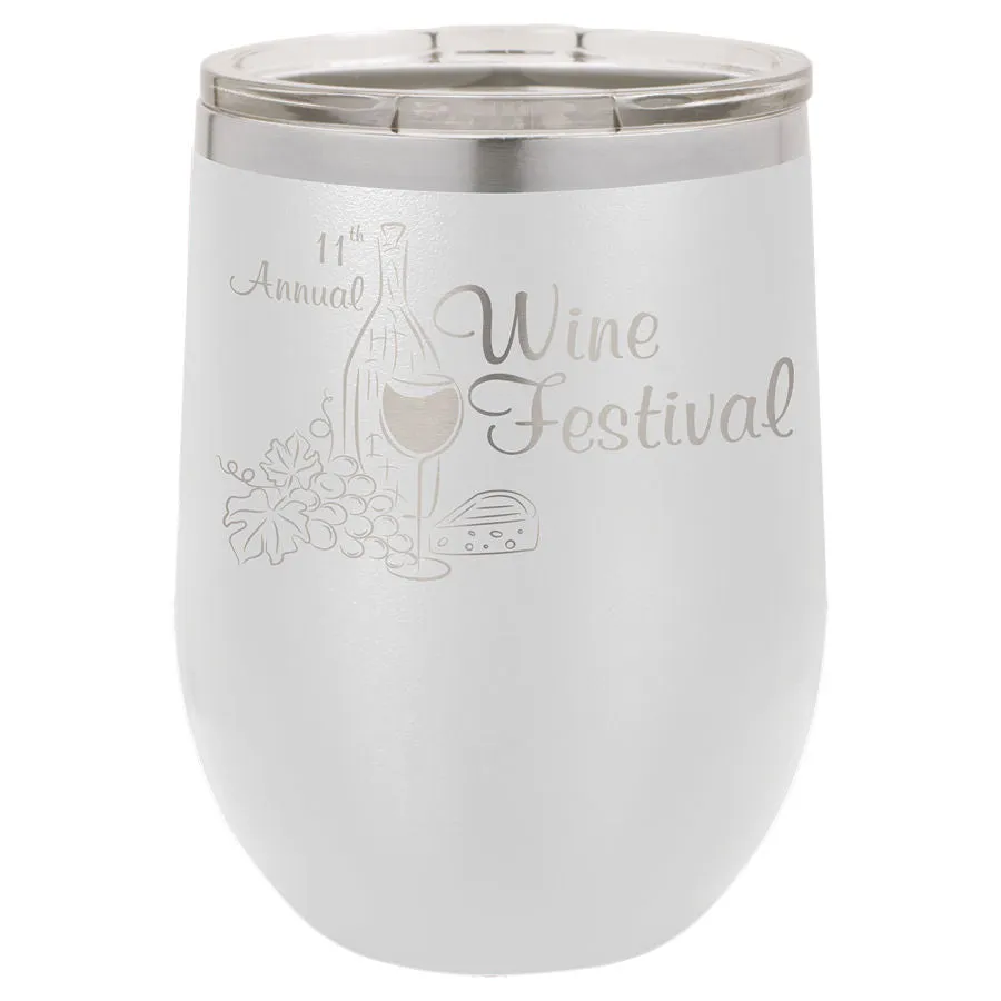 12 oz. Laser Engraved Wine Tumbler with Lid