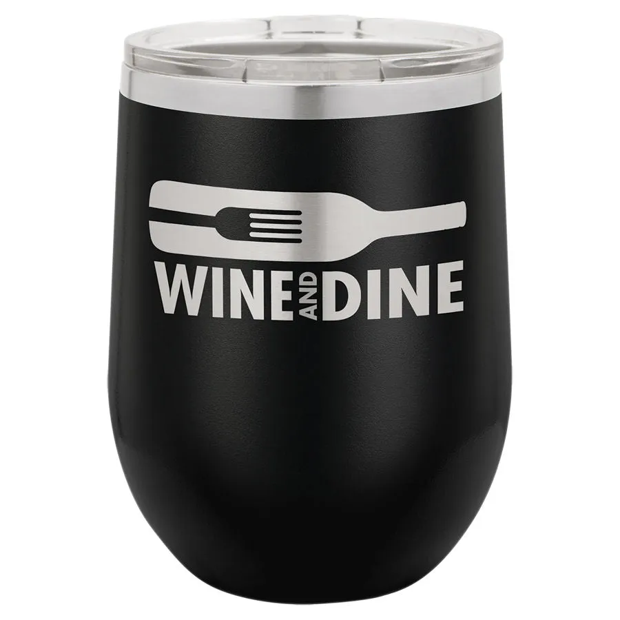 12 oz. Laser Engraved Wine Tumbler with Lid