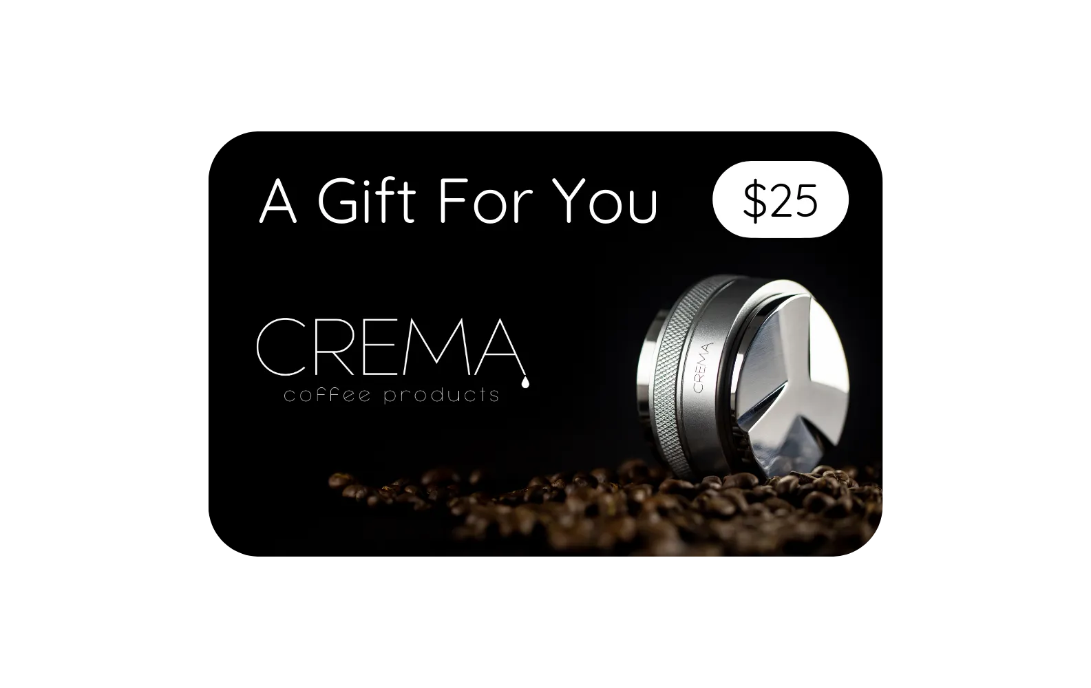 Crema Coffee Gift Card