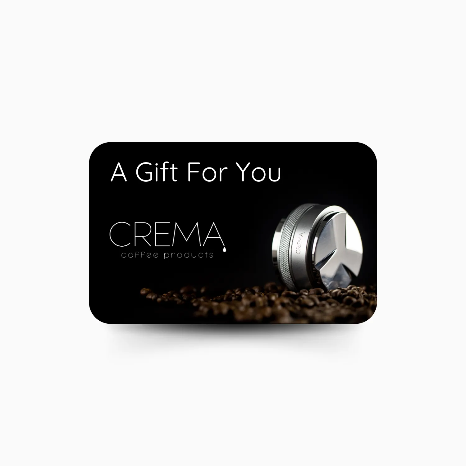 Crema Coffee Gift Card