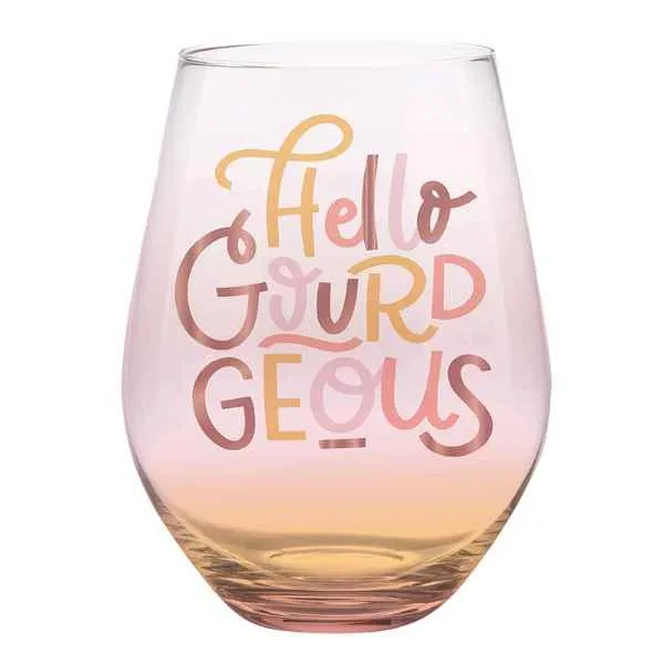 HELLO GOURDGEUS 30oz. Stemless